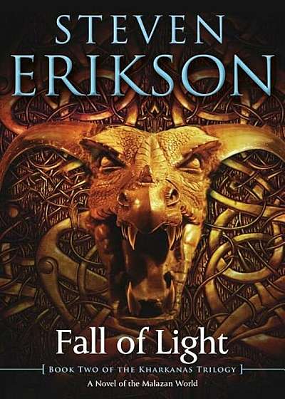 Fall of Light: Book Two of the Kharkanas Trilogy, Paperback