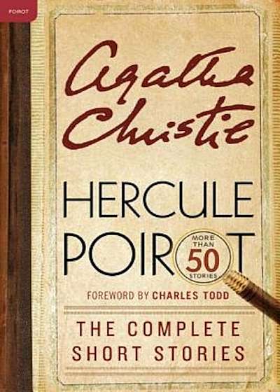 Hercule Poirot: The Complete Short Stories, Paperback