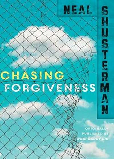 Chasing Forgiveness, Paperback