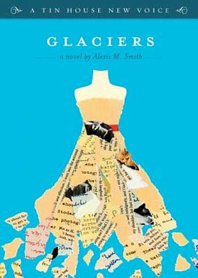Glaciers, Paperback