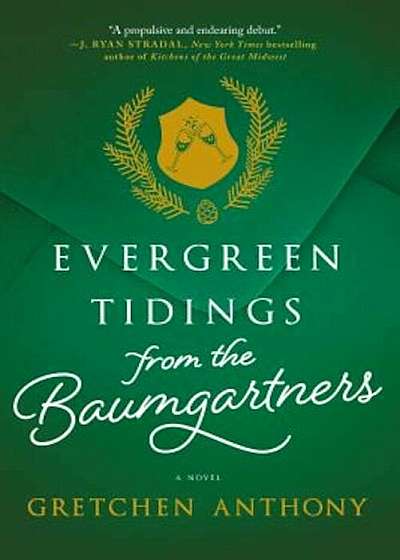 Evergreen Tidings from the Baumgartners, Paperback