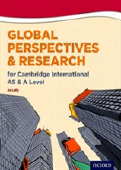 Global Perspectives and Research for Cambridge International AS & A Level Print & Online Book