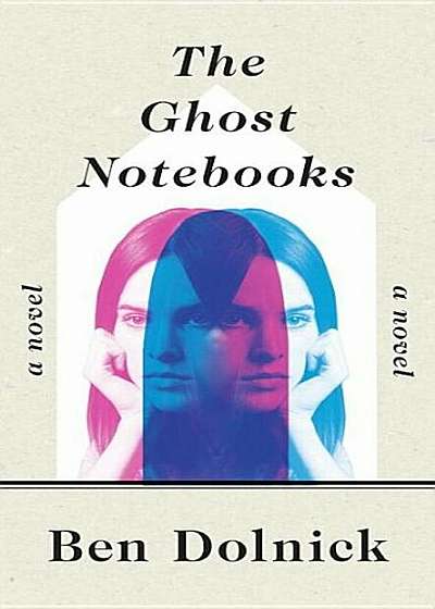 The Ghost Notebooks, Hardcover