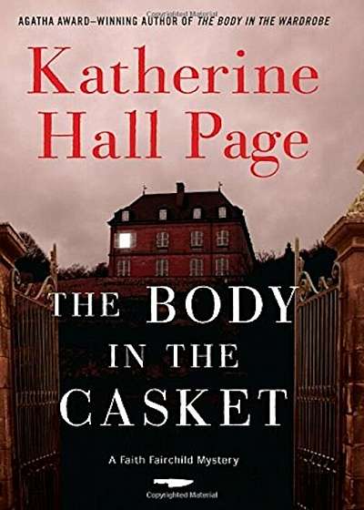 The Body in the Casket: A Faith Fairchild Mystery, Hardcover