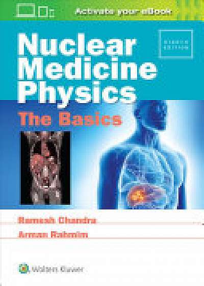 Coperta cărții Nuclear Medicine Physics: The Basics