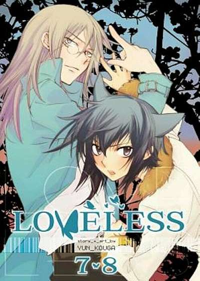 Loveless (2-In-1), Vol. 4: Includes Vols. 7 & 8, Paperback