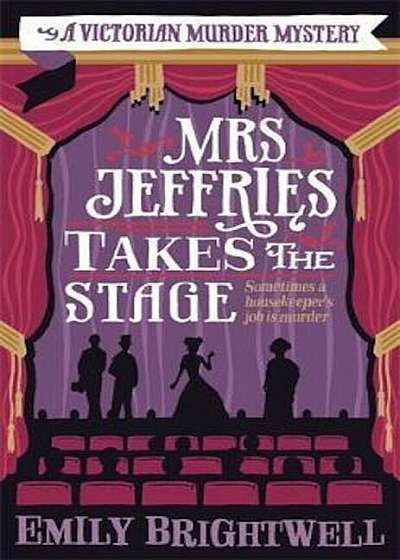Mrs Jeffries Takes The Stage, Paperback