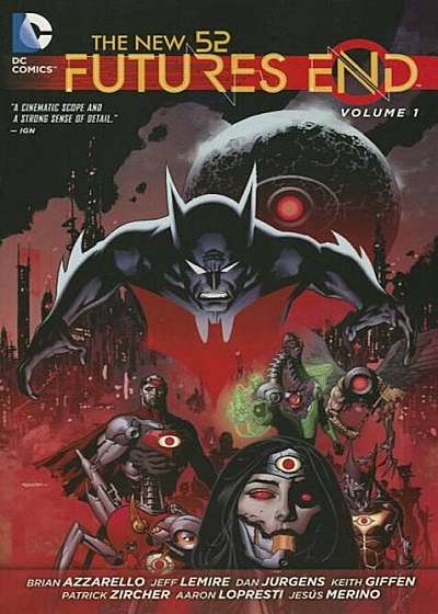 The New 52: Futures End Vol. 1, Paperback