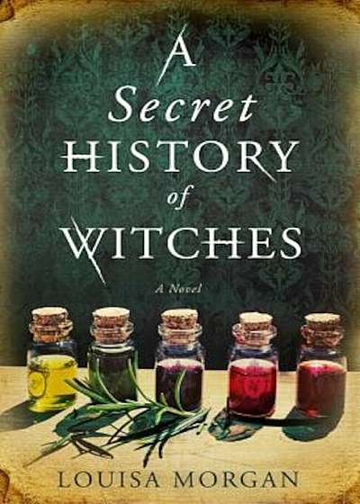 A Secret History of Witches, Paperback