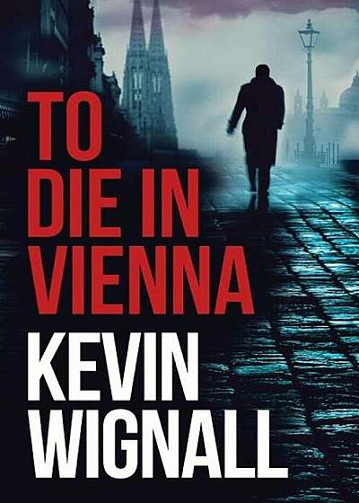 To Die in Vienna, Paperback