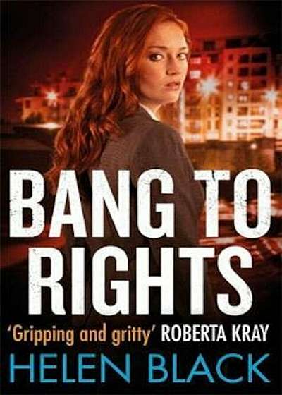 Bang to Rights, Paperback