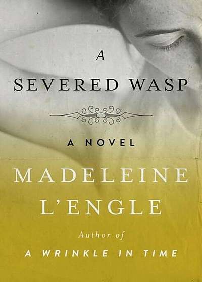 A Severed Wasp, Paperback