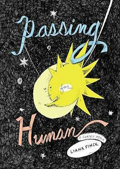 Passing for Human, Hardcover