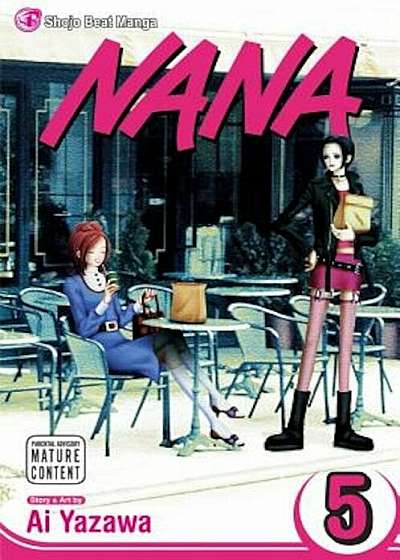 Nana, Volume 5, Paperback