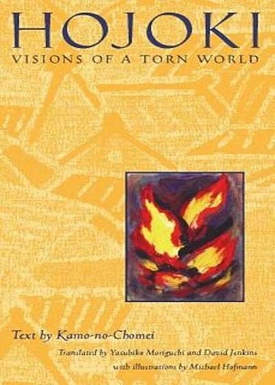 Hojoki: Visions of a Torn World, Paperback