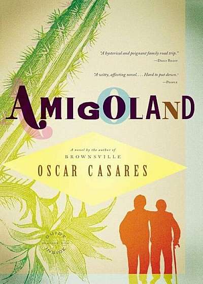 Amigoland, Paperback