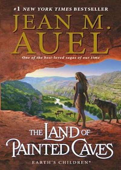 The Land of Painted Caves: Earth's Children, Book Six, Paperback