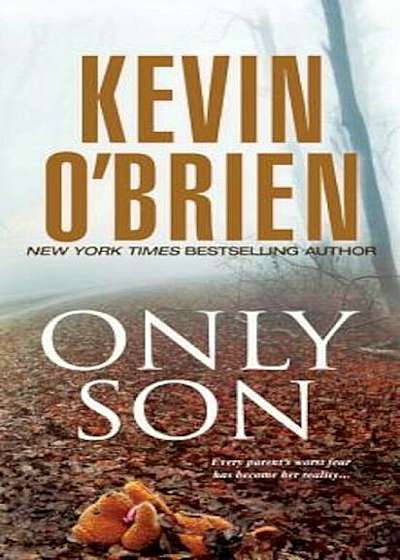 Only Son, Paperback