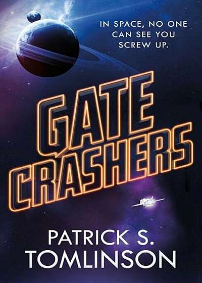Gate Crashers, Paperback