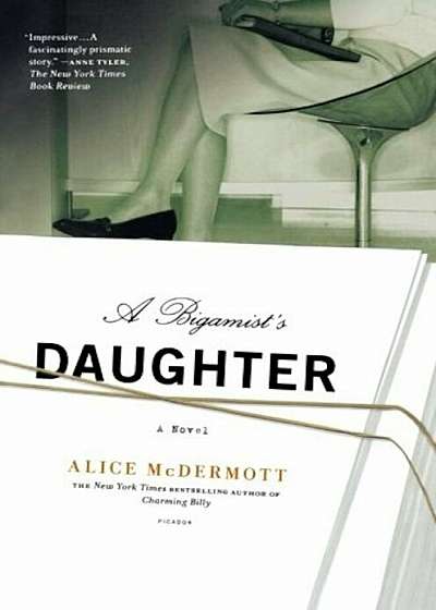 A Bigamist's Daughter, Paperback