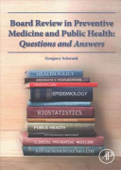 Coperta cărții Board Review in Preventive Medicine and Public Health