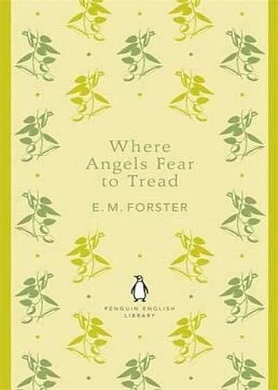 Where Angels Fear to Tread, Paperback