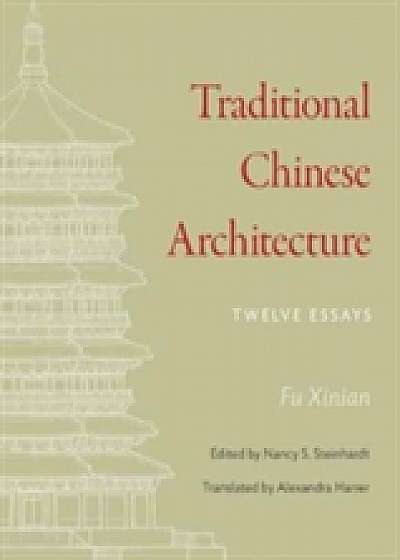 Traditional Chinese Architecture