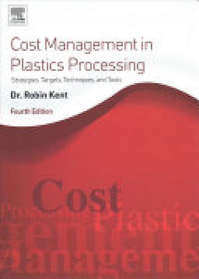Coperta cărții Cost Management in Plastics Processing