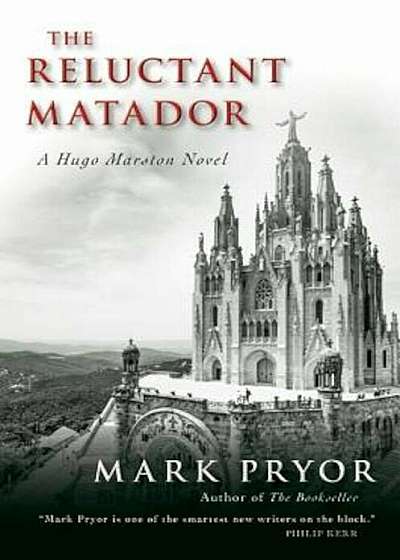 The Reluctant Matador: A Hugo Marston Novel, Paperback