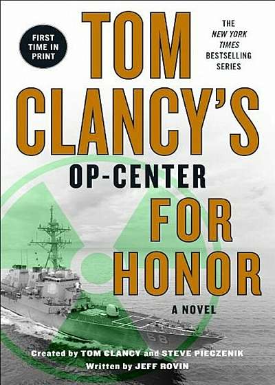 Tom Clancys Op-Center: For Honor, Paperback