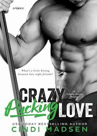 Crazy Pucking Love, Paperback