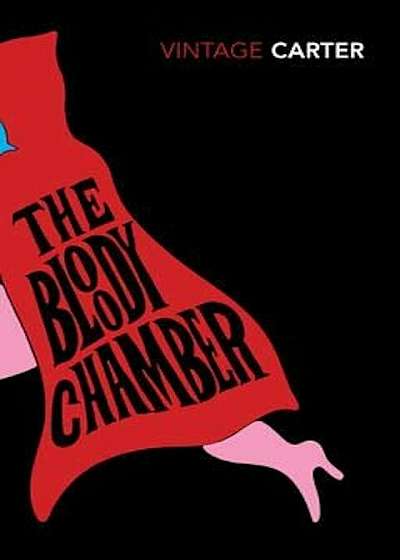 Bloody Chamber And Other Stories, Paperback