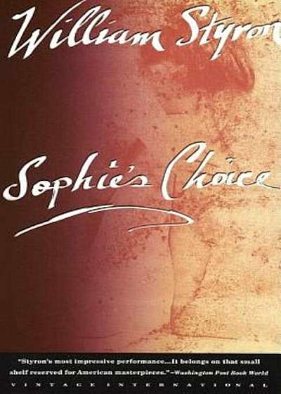 Sophie's Choice, Paperback