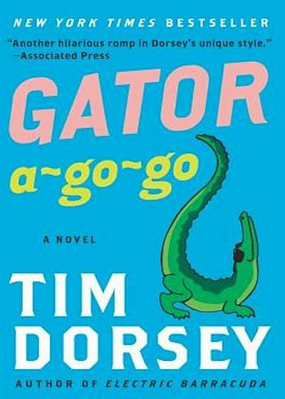 Gator A-Go-Go, Paperback