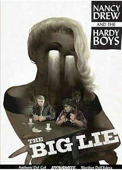 Nancy Drew and the Hardy Boys: The Big Lie, Paperback