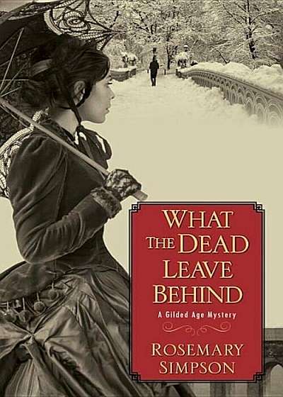 What the Dead Leave Behind, Paperback