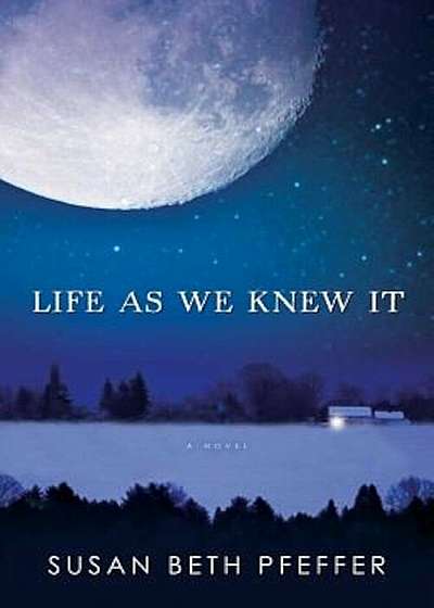 Life as We Knew It, Hardcover