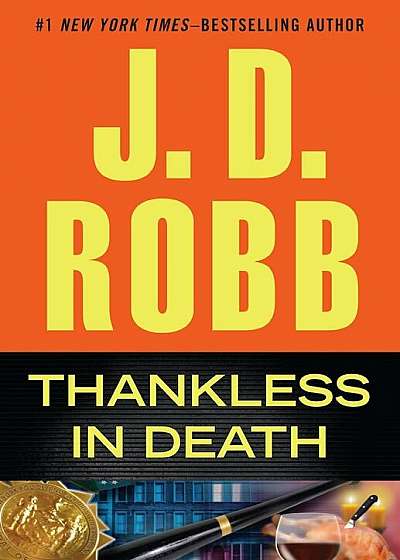 Thankless in Death, Paperback
