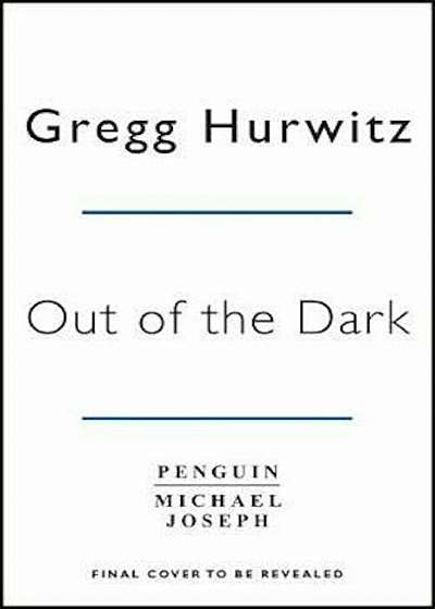 Out of the Dark, Hardcover