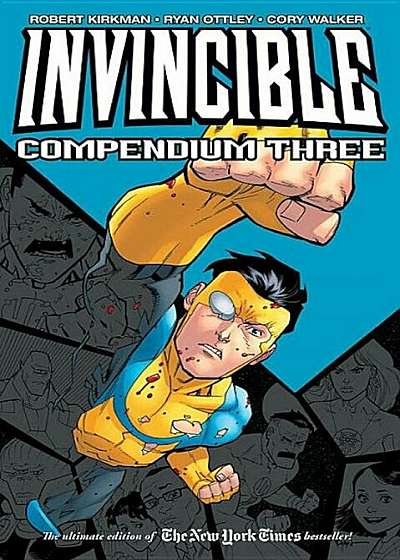 Invincible Compendium Volume 3, Paperback