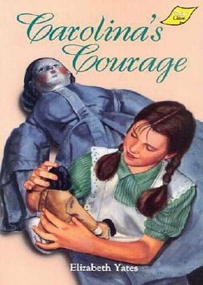 Carolina's Courage, Paperback