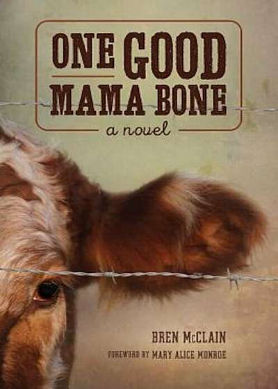 One Good Mama Bone, Paperback