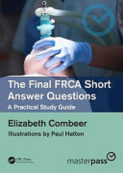 Final FRCA Short Answer Questions