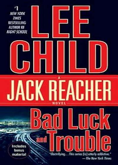 Bad Luck and Trouble: A Jack Reacher Novel, Paperback