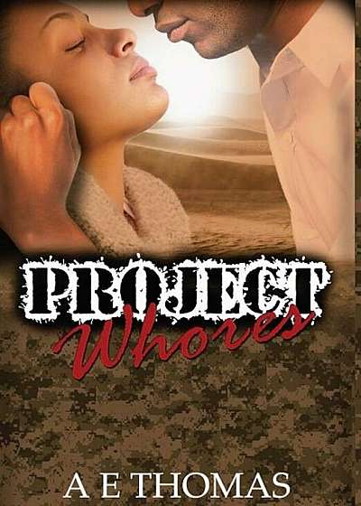 Project Whores, Hardcover