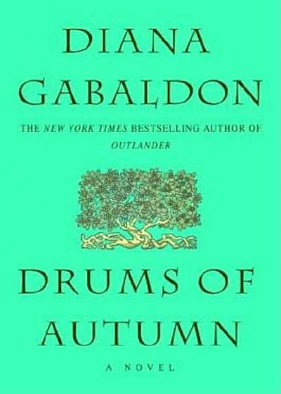 Drums of Autumn, Hardcover