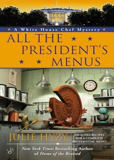 All the President's Menus, Paperback