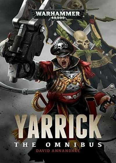 Yarrick: The Omnibus, Paperback