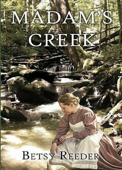 Madam's Creek, Paperback