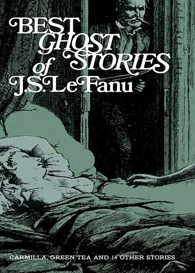 Best Ghost Stories of J. S. Lefanu, Paperback
